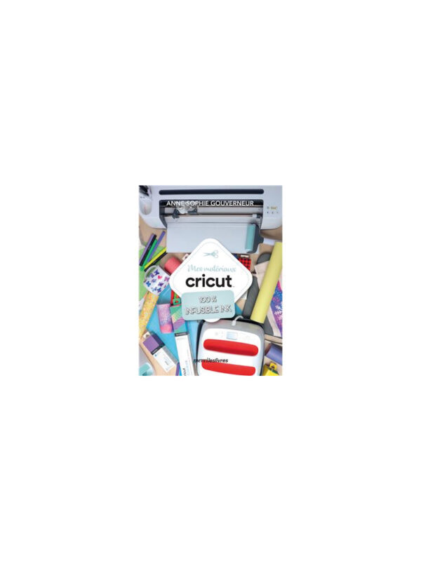 Book FR – Cricut materials 100% infusible ink